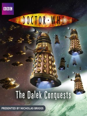 cover image of Doctor Who--The Dalek Conquests